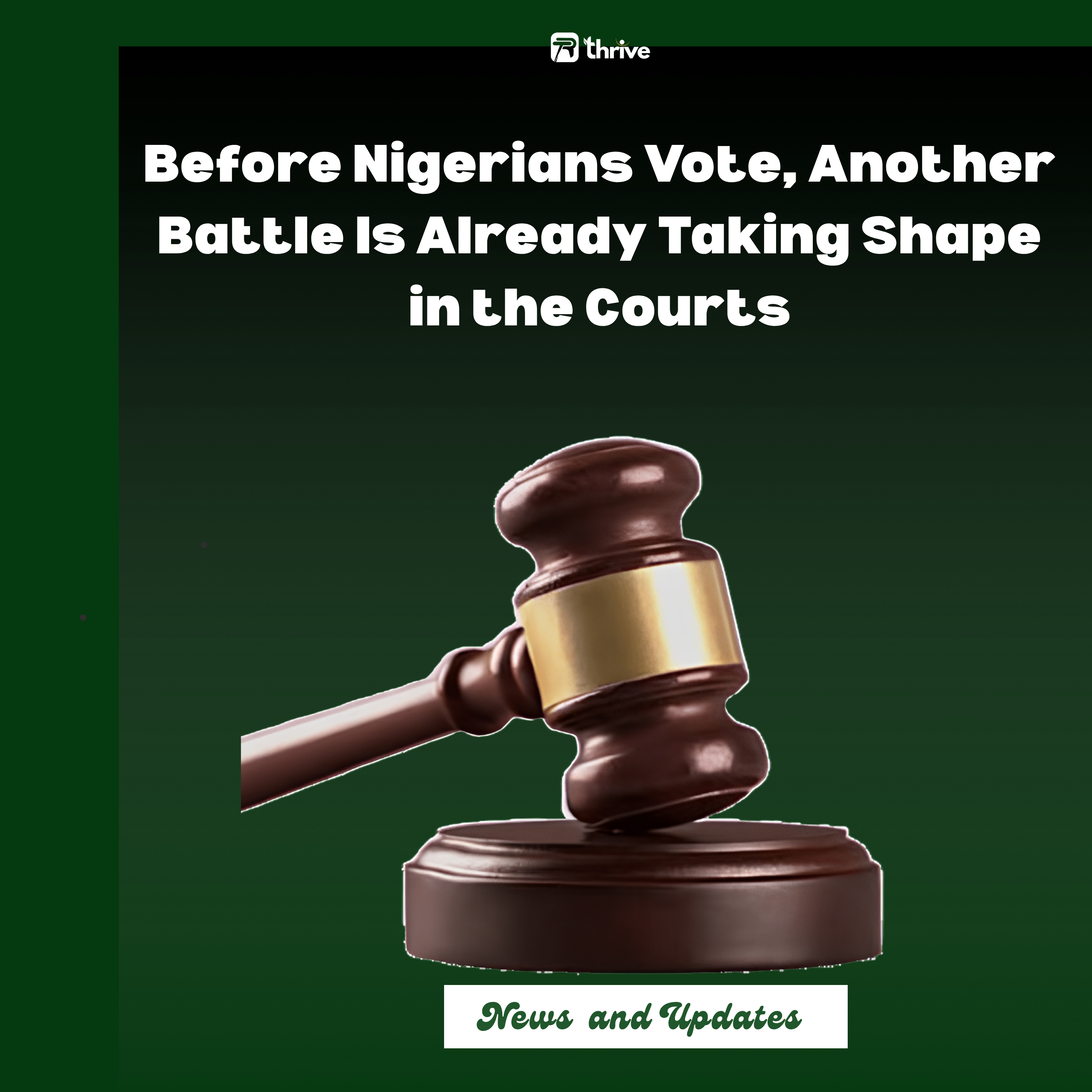 2027 Elections: Lawyers Raise Fresh Questions Over Nigeria’s Electoral Justice System